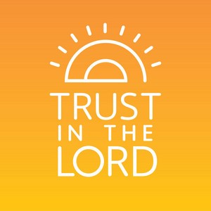 Trust in the Lord: 2022 Youth Album