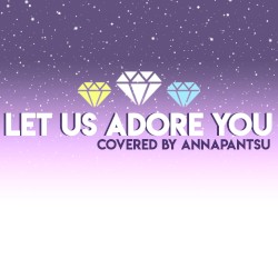 Let Us Adore You (Reprise)