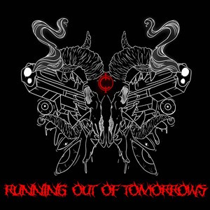 RUNNING OUT OF TOMORROWS