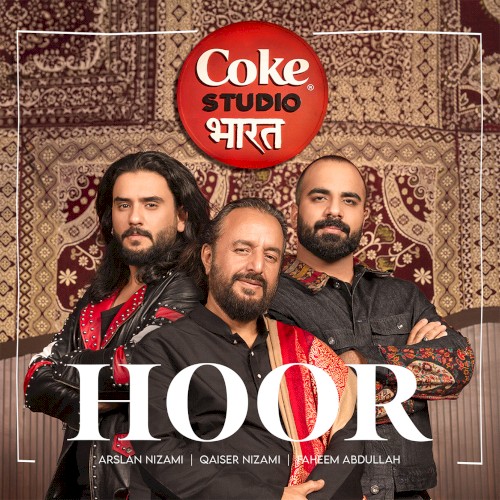 Hoor | Coke Studio Bharat