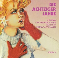 Sinfonie der Sterne: Die Achtziger Jahre