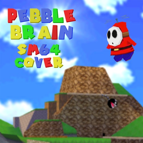 Pebble Brain, but it’s in the SM64 Soundfont