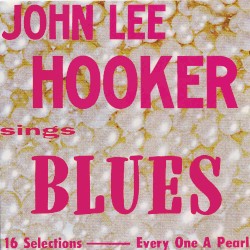 John Lee Hooker Sings Blues