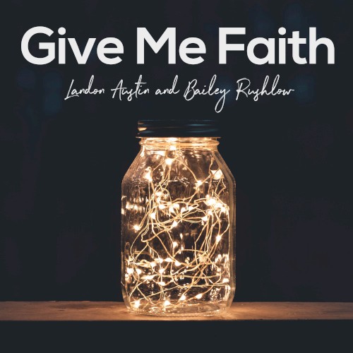 Give Me Faith (Acoustic)