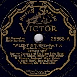 Twilight in Turkey / The Milkmen’s Matinee