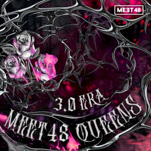 3.0era // MEET48 QUEENS