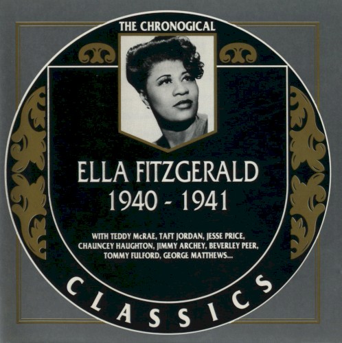The Chronological Classics: Ella Fitzgerald 1940-1941