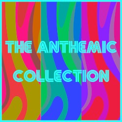 The Anthemic Collection