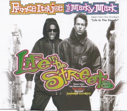 Life in the Streets