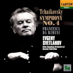 Symphony no. 4 / Francesca da Rimini