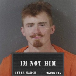 I'm Not Him