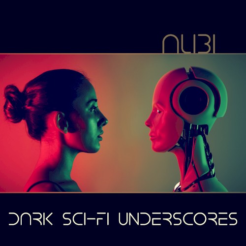 Dark Sci‐Fi Underscores