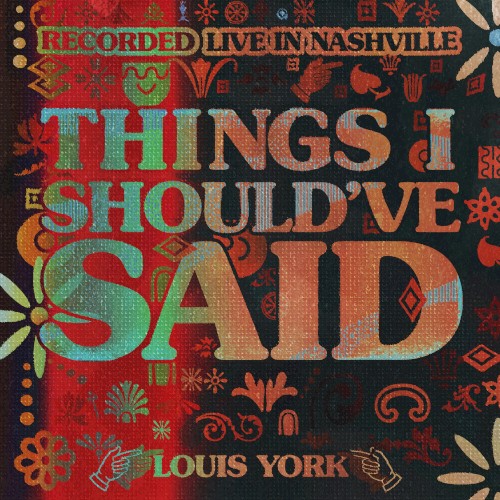 Things I Should’ve Said (live in Nashville)