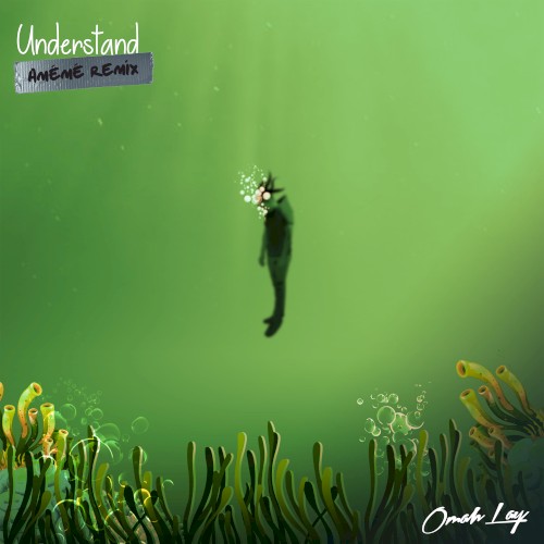Understand (AMÉMÉ Remix)