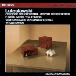 Concerto for Orchestra / Funeral Music / Venetian Games