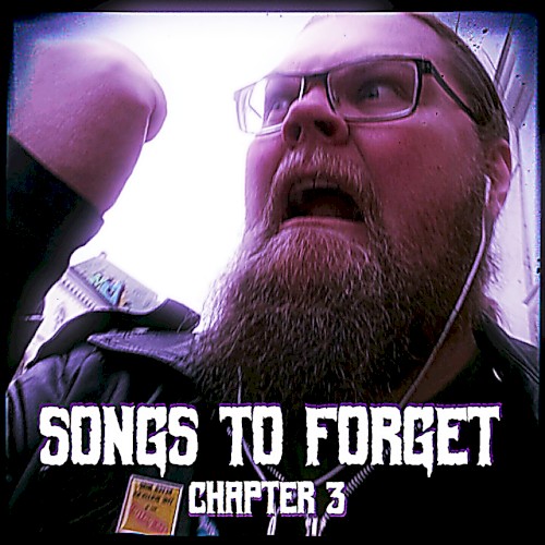 Songs to Forget - Chapter 3