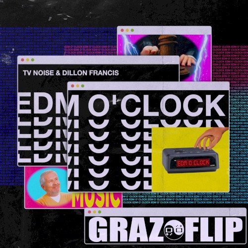 EDM O' CLOCK (GRAZ FLIP)