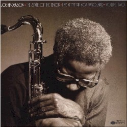 The State of the Tenor - Live at the Village Vanguard, Volume Two