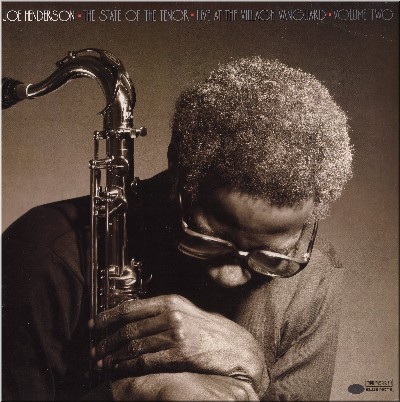 The State of the Tenor - Live at the Village Vanguard, Volume Two