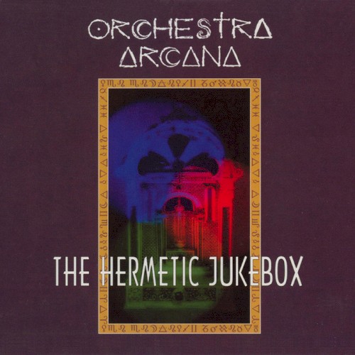 The Hermetic Jukebox