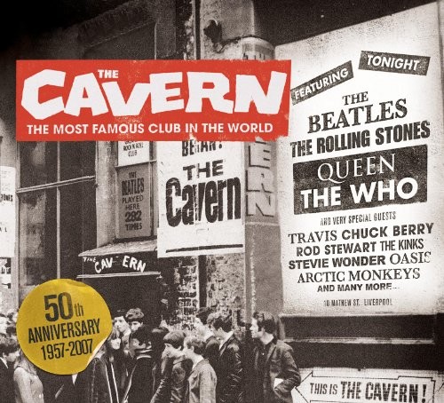 The Cavern: The Most Famous Club in the World