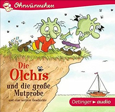 Die Olchis und die große Mutprobe und eine weitere Geschichte