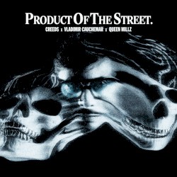 Product of the Street