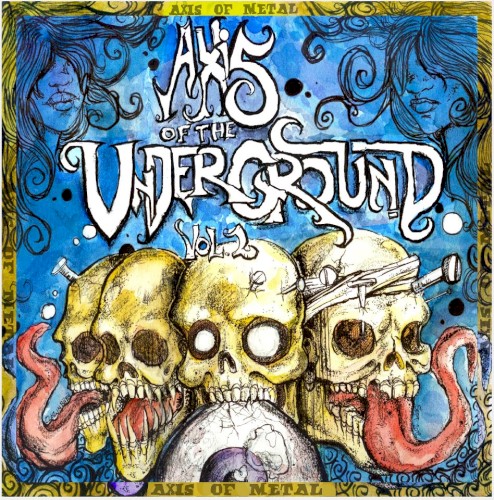 Axis of the Underground, Volume 2