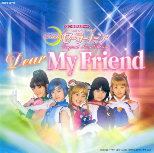 美少女戦士セーラームーン Original Song Album Dear My Friend
