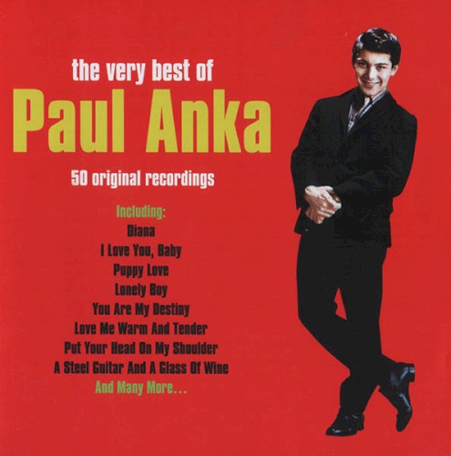 The Very Best of Paul Anka (50 Original recordings)