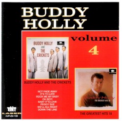 Buddy Holly & The Chrickets / The Greatest Hits 18. Volume 4