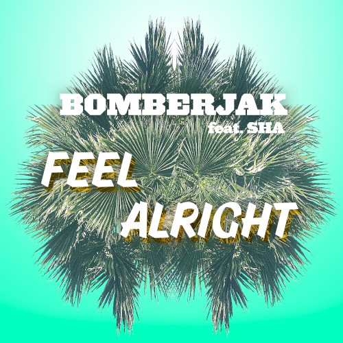 Feel Alright