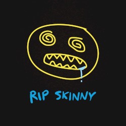Rip Skinny