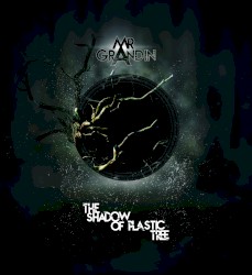 The Shadow of Plastic Tree