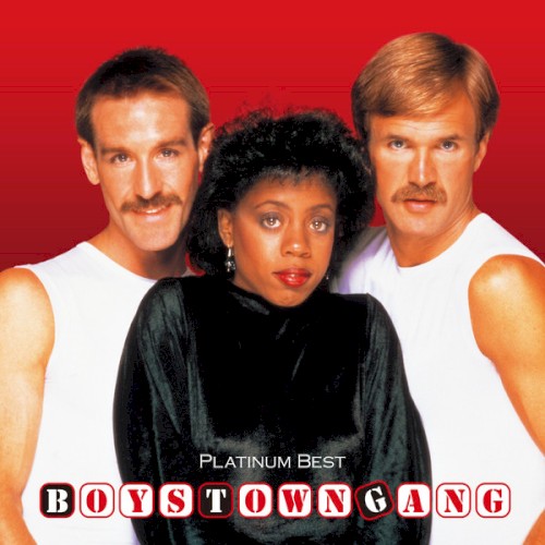 The Greatest Hits of Boys Town Gang