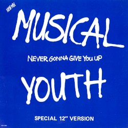 Never Gonna Give You Up
