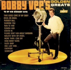 Bobby Vee’s Golden Greats
