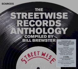 The Streetwise Records Anthology