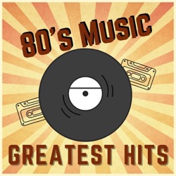 80s Music – Greatest Hits