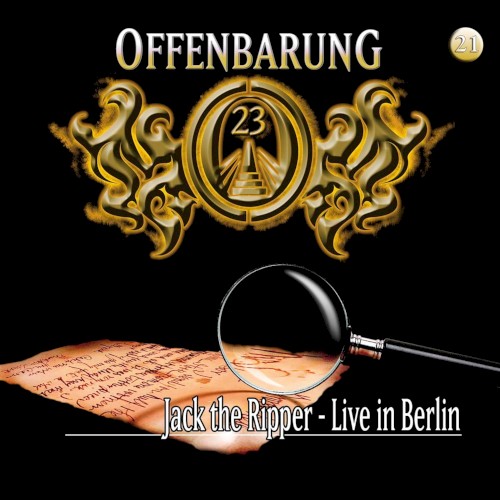 Offenbarung 23 21: Jack The Ripper - Live In Berlin