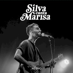 Silva canta Marisa (ao vivo)