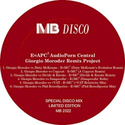 E=APC² Audio Porn Central (Giorgio Moroder Remix Project)