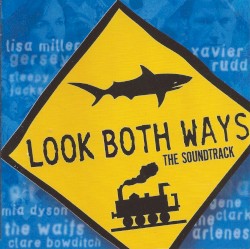 Look Both Ways: The Soundtrack