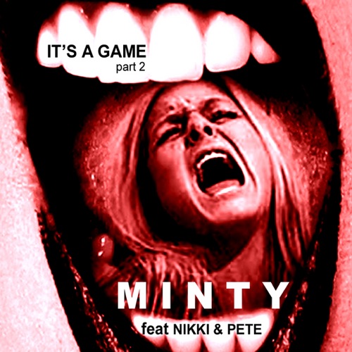 It's A Game Part 2 (Final Mixes)