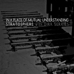 In a Place of Mutual Understanding
