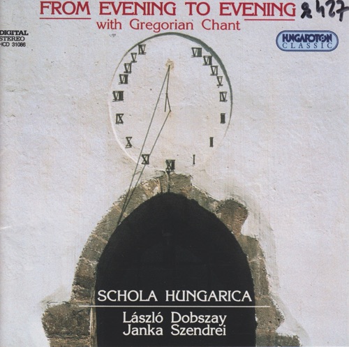 From Evening to Evening: With Gregorian Chant