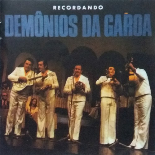 Recordando Demônios Da Garoa