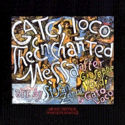 The Enchanted Messa, After Guiseppe Verdi's Messa da Requiem