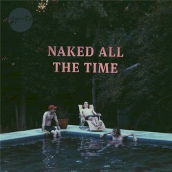 Naked All The Time