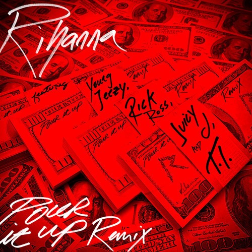 Pour It Up (remix)